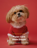"The Puppy Blueprint: Your First Year, Made Simple"